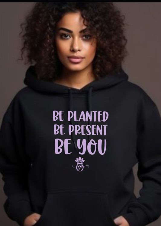 Be Planted (Ladies Pullover Hoodie)